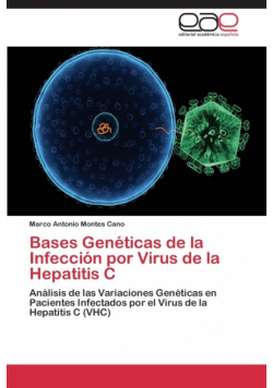 Bases Genéticas de la Infección por Virus de la  Hepatitis C
