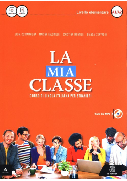 La mia classe  Corso di lingua italiana per stranieri +  MP3