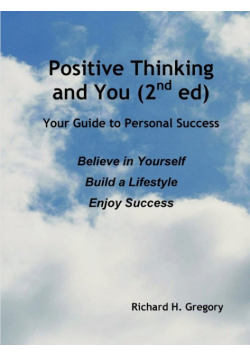 Positive Thinking and You (2nd Ed)