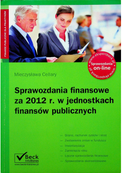 Sprawozdania finansowe za 2012 r w jednostkach finansów publicznych