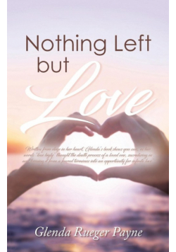 Nothing Left but Love