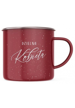 Kubek. Dzielna kobieta