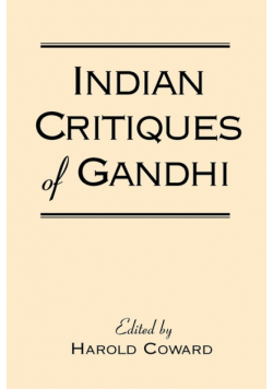 Indian Critiques of Gandhi