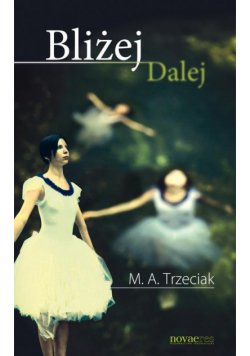 Bliżej Dalej