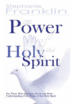 The Power of the Holy Spirit
