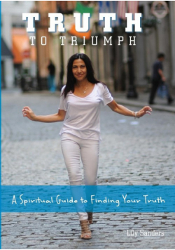 Truth To Triumph