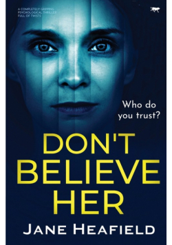 Don't Believe Her