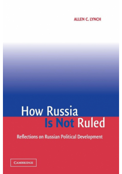How Russia is Not Ruled