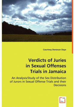 Verdicts of Juries in Sexual Offenses Trials in Jamaica