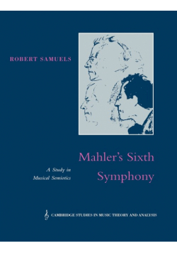 Mahler's Sixth Symphony