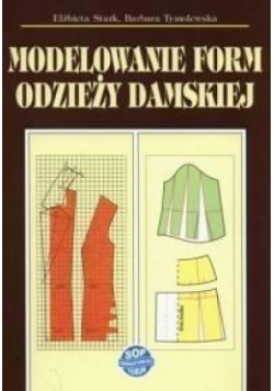 Modelowanie form odzieży damskiej w.2017