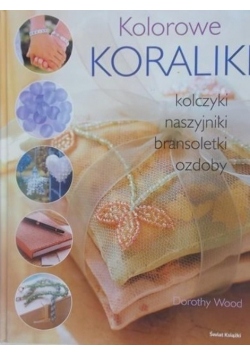 Kolorowe Koraliki