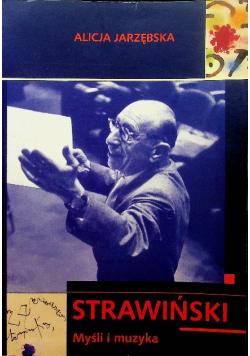 Strawiński myśli i muzyka