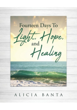 Fourteen Days To Light, Hope, and Healing