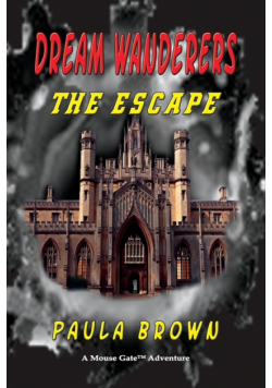 Dream Wanderers The Escape