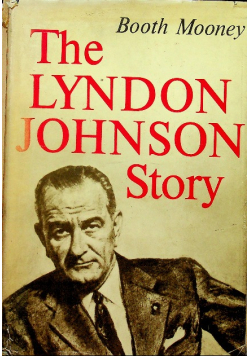 The Lyndon Johnson story