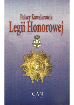 Polscy kawalerowie legii Honorowej