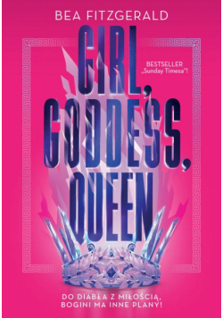 Girl, Goddess, Queen