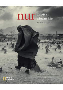 Nur. Zapiski afgańskie