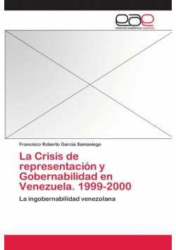 La Crisis de representación y Gobernabilidad en Venezuela. 1999-2000