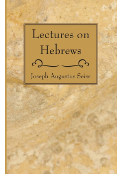 Lectures on Hebrews