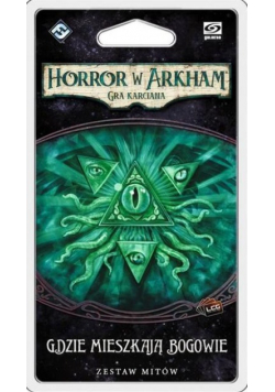 Horror w Arkham Gdzie mieszkają Bogowie Gra karciana NOWE