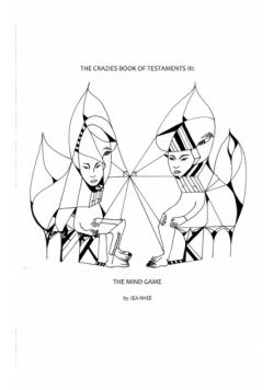 The Crazies Book Of Testaments III
