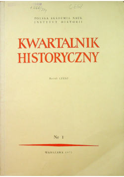 Kwartalnik Historyczny Rocznik LXXXII Nr 1