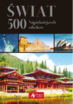 Świat 500 najpiękniejszych zabytków