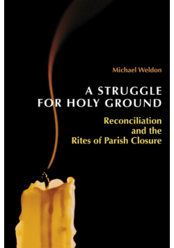 A Struggle for Holy Ground