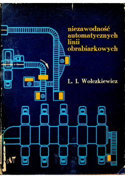 Niezawodność automatycznych linii obrabiarkowych