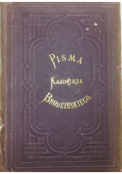 Pisma Kazimierza Brodzińskiego Tom IV 1872 r.
