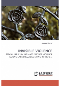 Invisible Violence