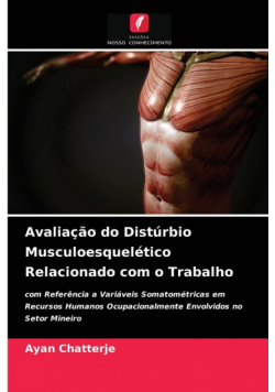 Avaliação do Distúrbio Musculoesquelético Relacionado com o Trabalho