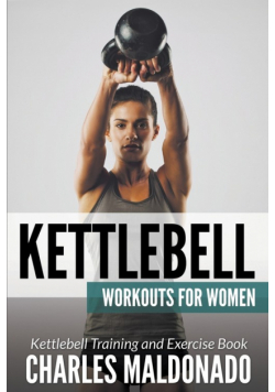 Kettlebell Workouts For Women