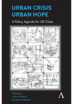 Urban Crisis, Urban Hope