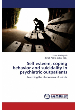 Self Esteem, Coping Behavior and Suicidality in Psychiatric Outpatients