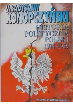 Historia polityczna Polski 1914 - 1939