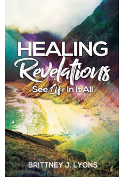 Healing Revelations