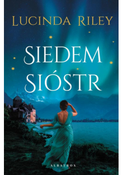 Siedem sióstr. Cykl Siedem Sióstr. Tom 1