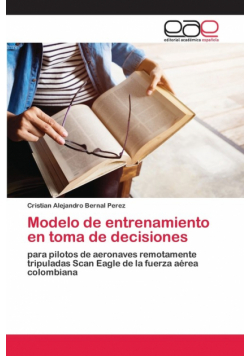 Modelo de entrenamiento en toma de decisiones