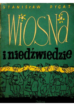 Wiosna i niedźwiedzie
