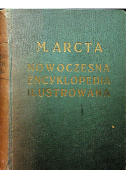 Nowoczesna Encyklopedia Ilustrowana 1938 r