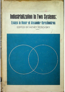 Industrialization in Two Systems