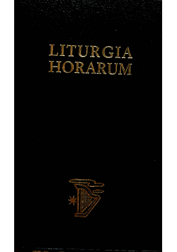 Liturgia Horarum iuxta ritum  romanum I