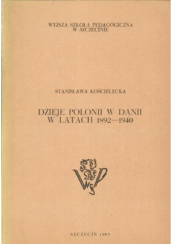 Dzieje Polonii w Danii w latach 1892 do 1940