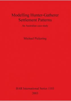 Modelling Hunter-Gatherer Settlement Patterns