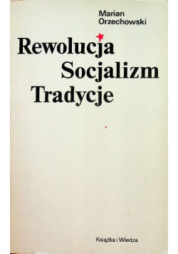 Rewolucja socjalizm tradycje