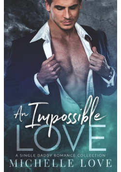 An Impossible Love