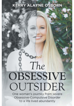 The Obsessive Outsider